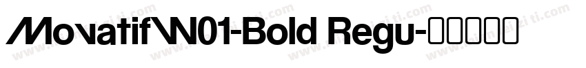 MovatifW01-Bold Regu字体转换